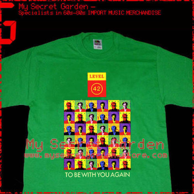 Level 42 - To Be With You Again T Shirt 
